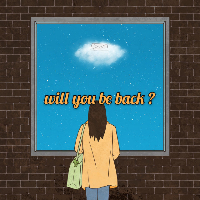 Will You Be Back? cover art