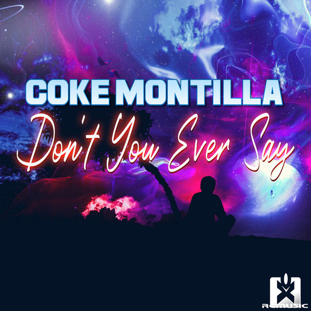 Don't You Ever Say - Radio Edit