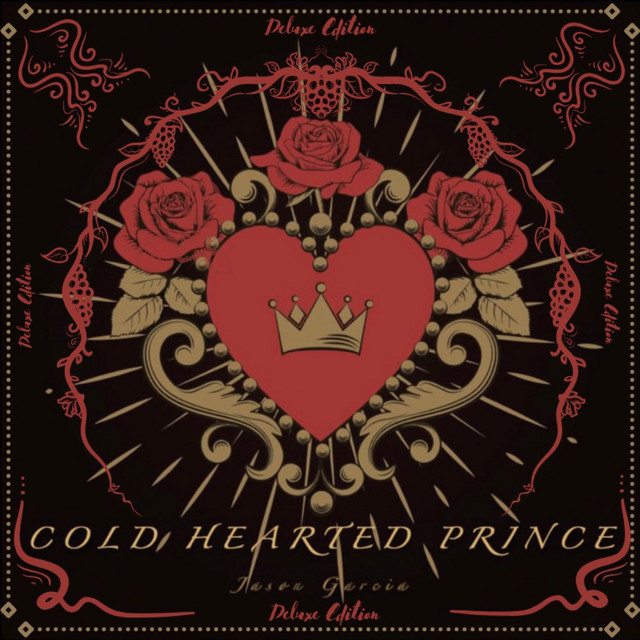 COLD HEARTED PRINCE (Deluxe Edition) cover art