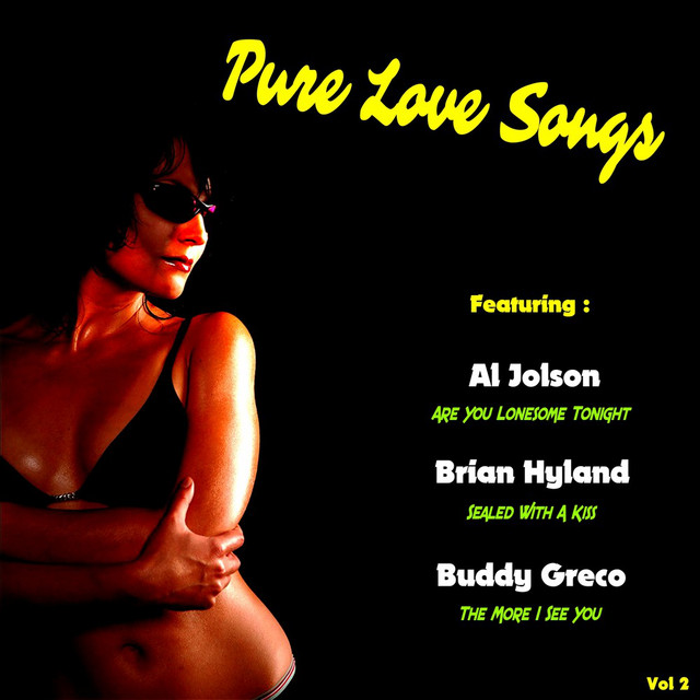 Pure Love Songs, Vol. 2 - Compilation by Various Artists | Spotify
