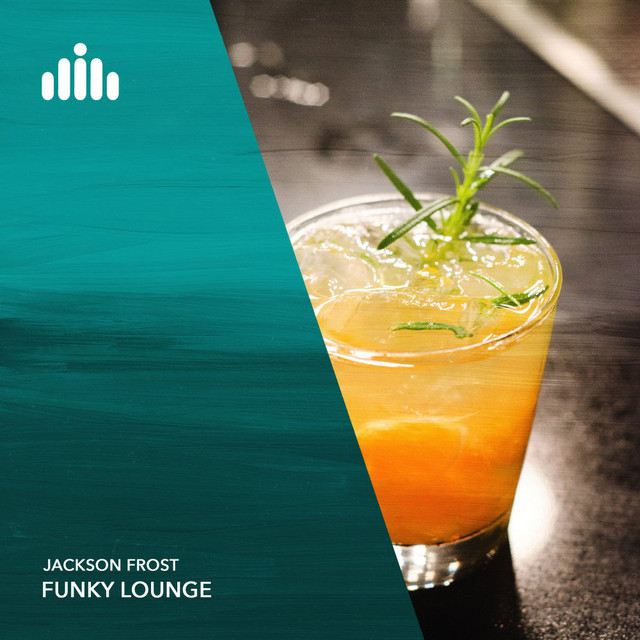 Cover art: Funky Lounge — Jackson Frost