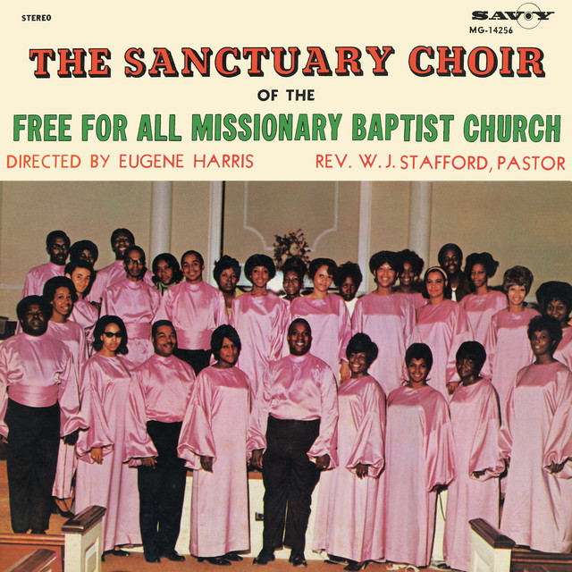 The Sanctuary Choir Of The Free For All Missionary Baptist Church