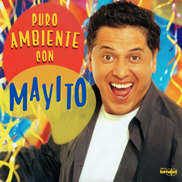 Puro Ambiente Con Mayito (Remastered 2026) cover art