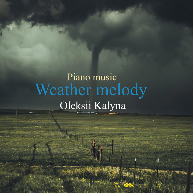Обкладинка: Weather melody — Oleksii Kalyna