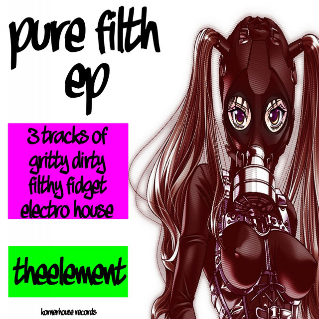 Pure Filth EP cover art
