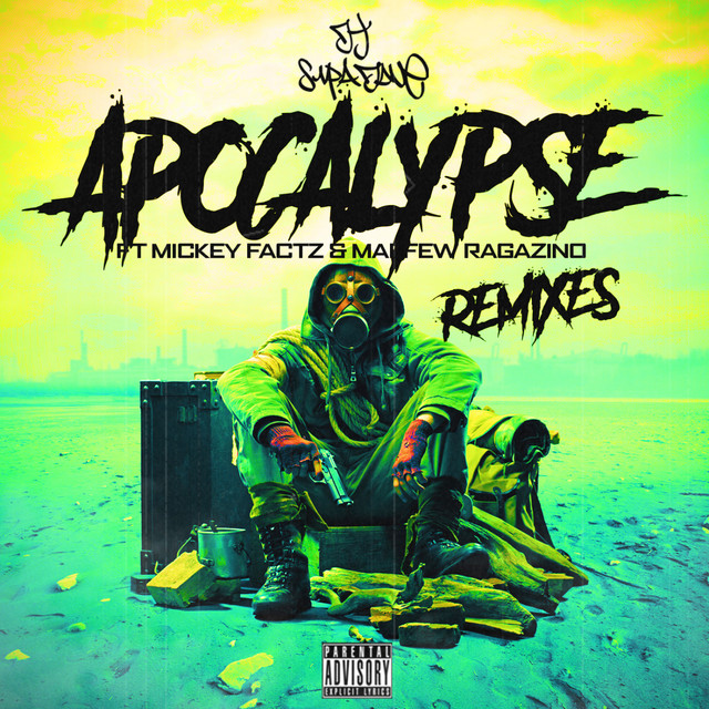 Apocalypse - DJ Supa Dave Remix