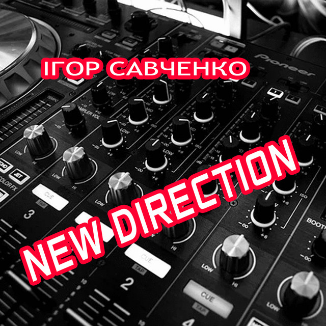 Обкладинка Ігор Савченко — New Direction