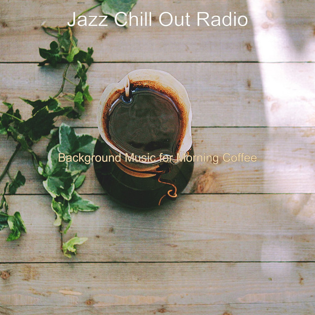 Background Music for Morning Coffee cover art