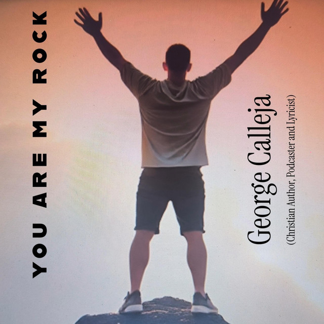 George Calleja – You Are My Rock