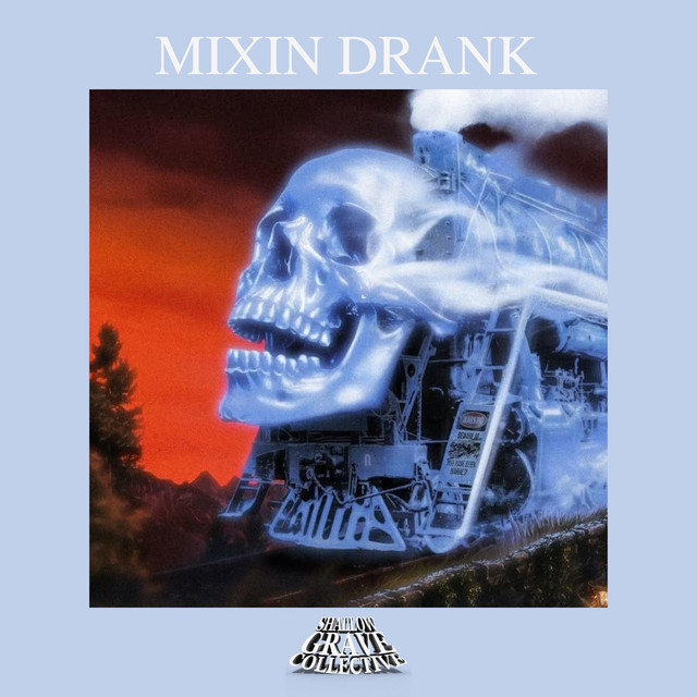 MIXIN DRANK album image