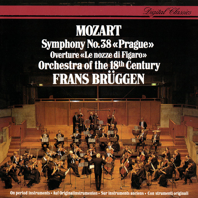 Mozart: Symphony No. 38; Le Nozze di Figaro Overture