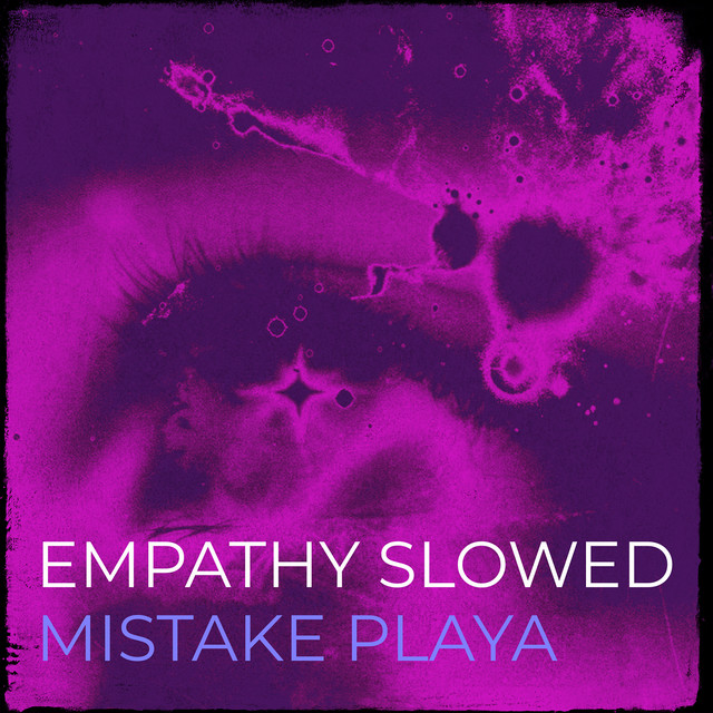 Empathy Slowed cover art