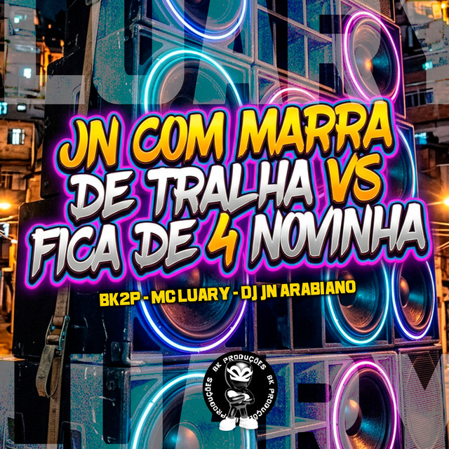 JN COM MARRA DE TRALHA VS FICA DE 4 NOVINHA