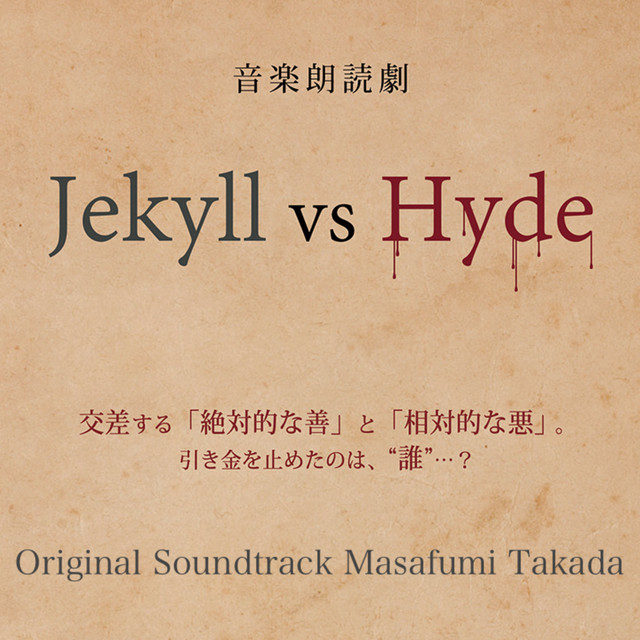 Jekyll vs Hyde Original Soundtrack - Album by Masafumi Takada