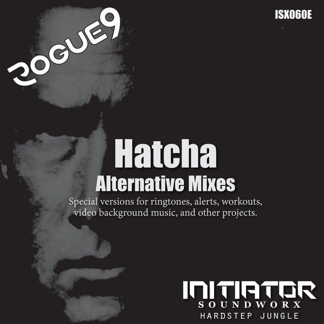 Rogue9 - Hatcha - Commercial 1 Mix