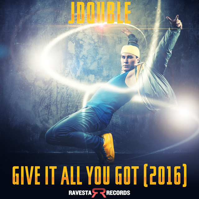 Give It All You Got cover