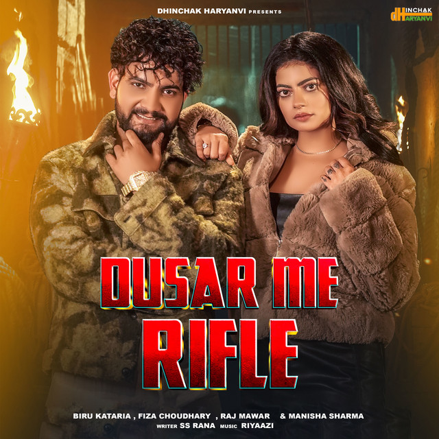 Dusar Me Rifle by Biru Kataria
