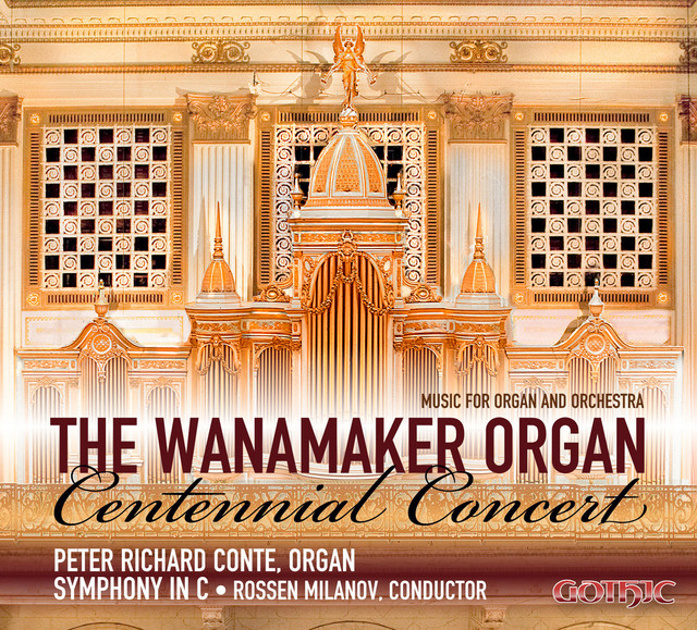 The Wanamaker Organ Centennial Concert cover art