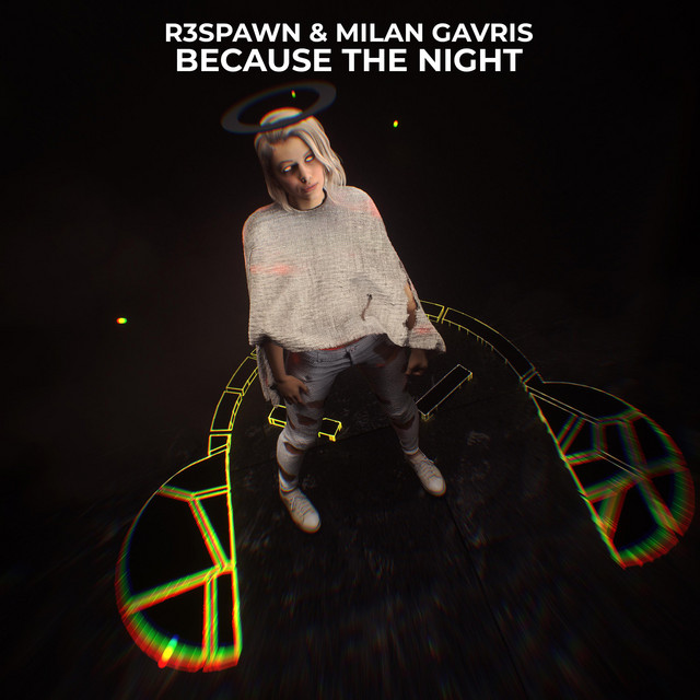 Because The Night