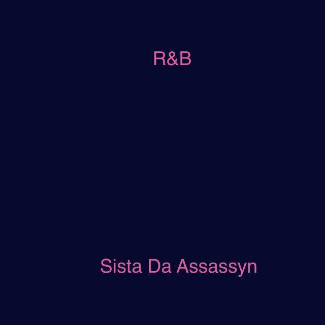 Sista Da Assassyn