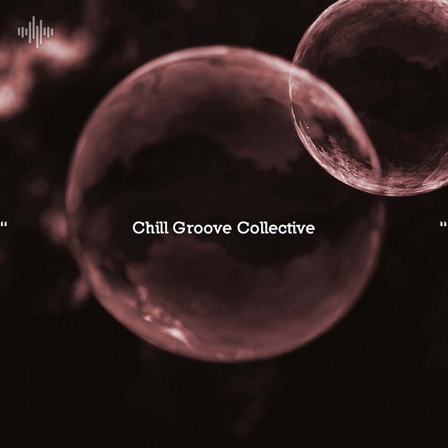" Chill Groove Collective " cover art