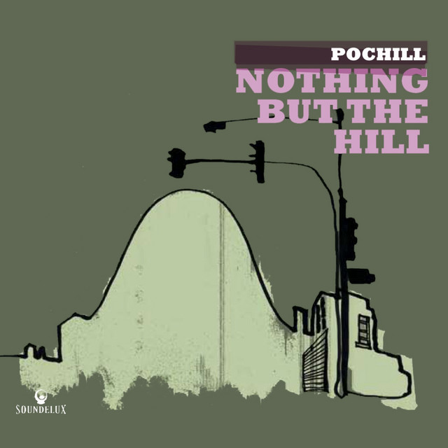 Nothing But The Hill cover art