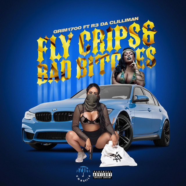 Fly Crips And Bad Bitches