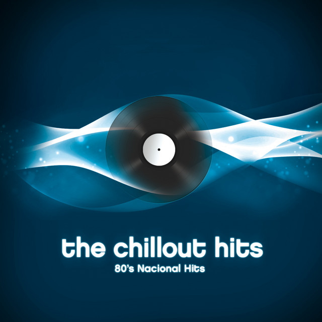 The Chillout Hits: 80`s National Hits cover art