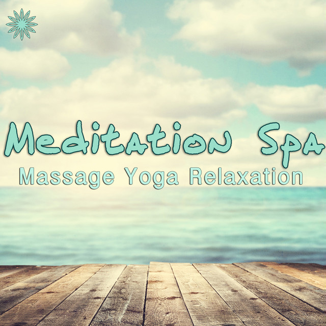 Spa - Wellness Music for Massage , Yoga & Relaxation cover art