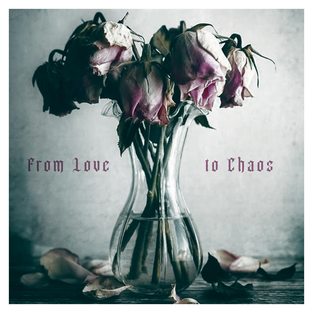 From Love To Chaos cover