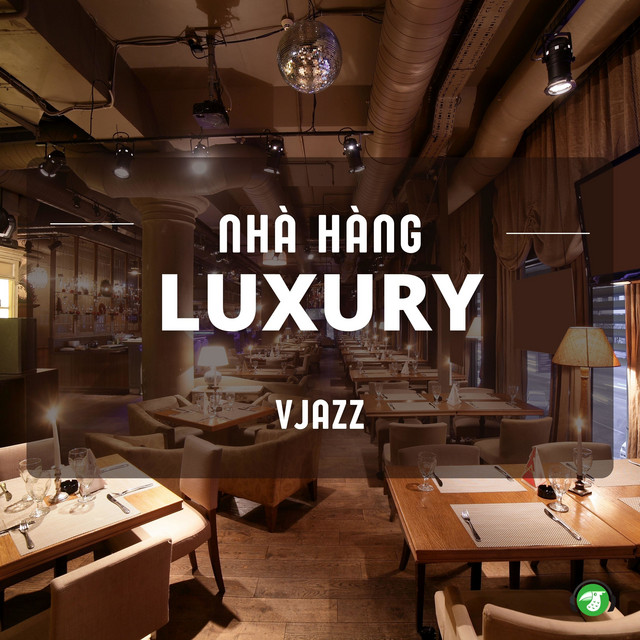 Nhà Hàng Luxury cover art