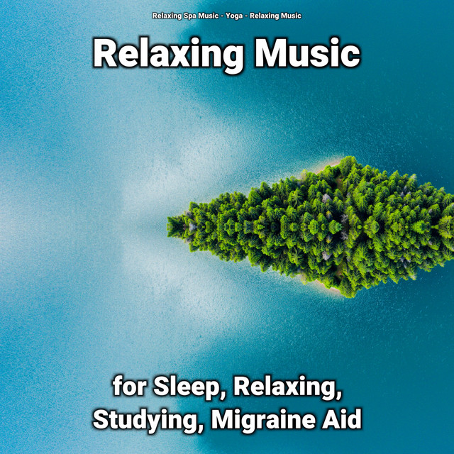 Relaxing Music Pt. 40 - song and lyrics by Relaxing Spa Music, Yoga ...