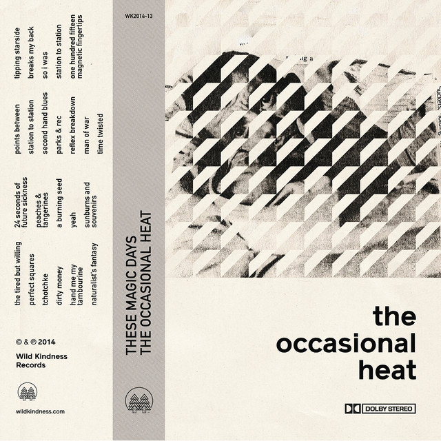 The Occasional Heat