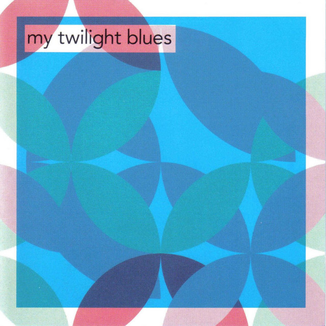 My Twilight Blues cover art