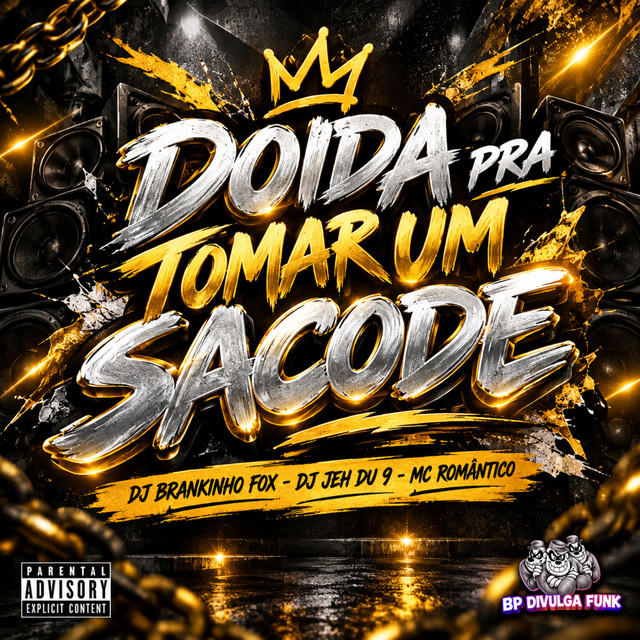 Doida pra Tomar um Sacode