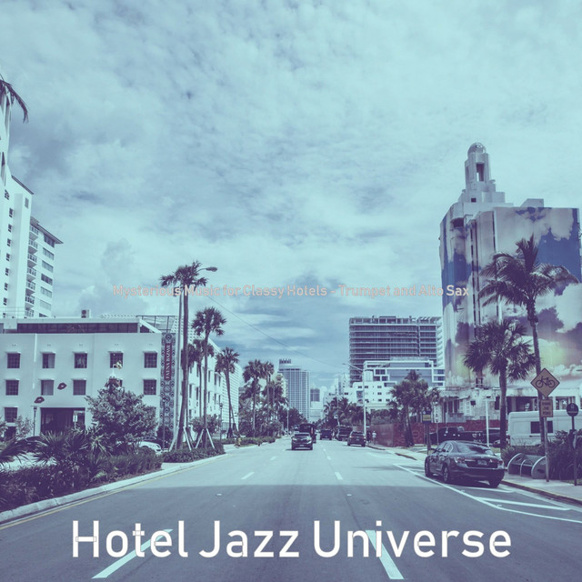 Mysterious Music for Classy Hotels - Trumpet and Alto Sax cover art