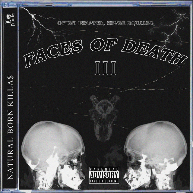 Faces of Death III - EP by Natural Born Killas | Spotify