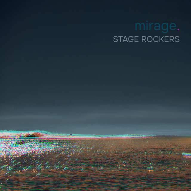 Обкладинка: Mirage — Stage Rockers