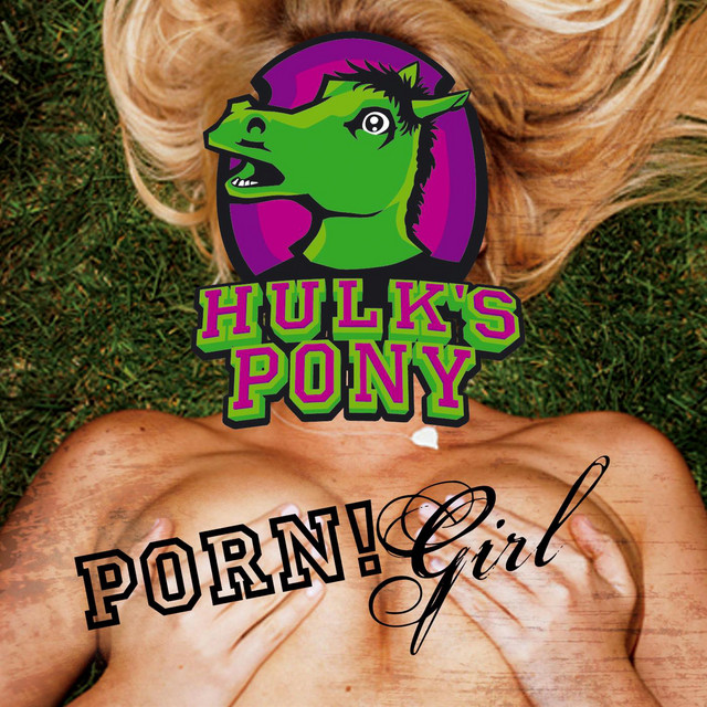 HULK'S PONY
