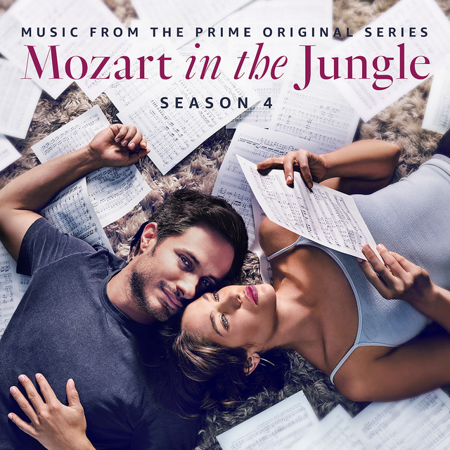 Mozart in the Jungle - Season 4 (Music from the Prime Original Series) cover