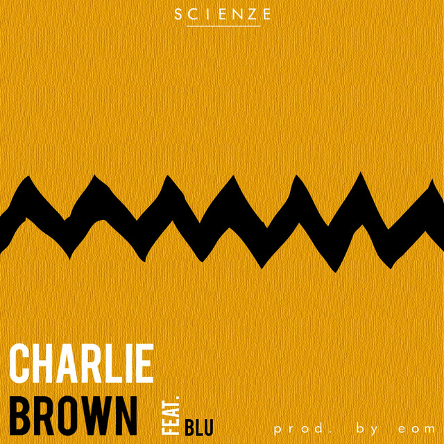 Charlie Brown (feat. Blu)