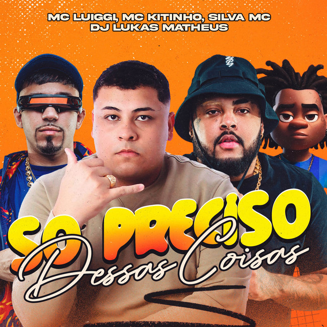 Só Preciso Dessas Coisas