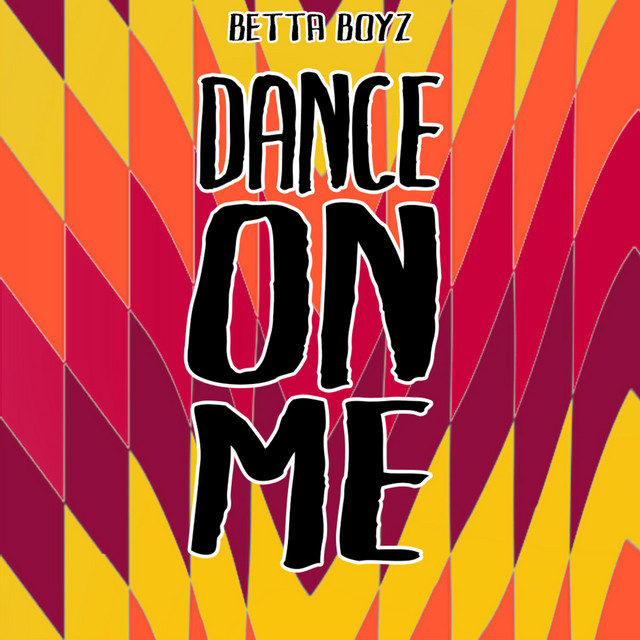 Dance on Me