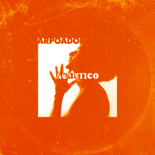 Arpoador (Acústico)