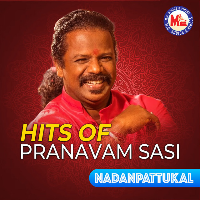 Hits of Pranavam Sasi - Nadanpattukal cover art