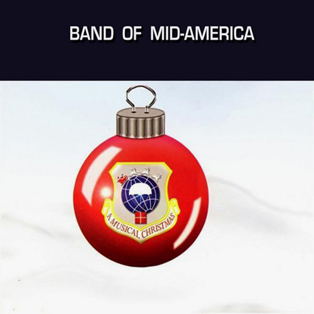 United States Air Force Band of Mid-America: A Musical Christmas cover