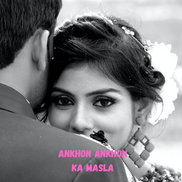 Ankhon Ankhon Ka Masla cover art