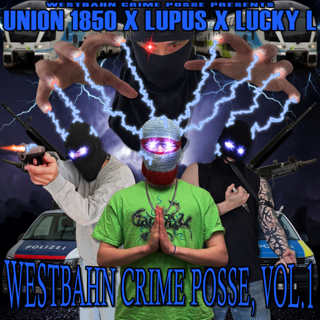 Westbahn Crime Posse, Vol. 1 cover art