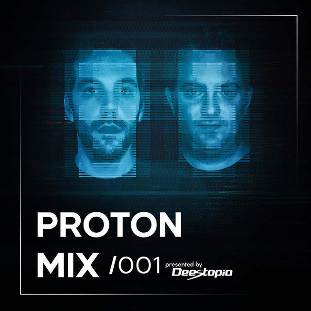 Proton Mix 001 (DJ Mix)