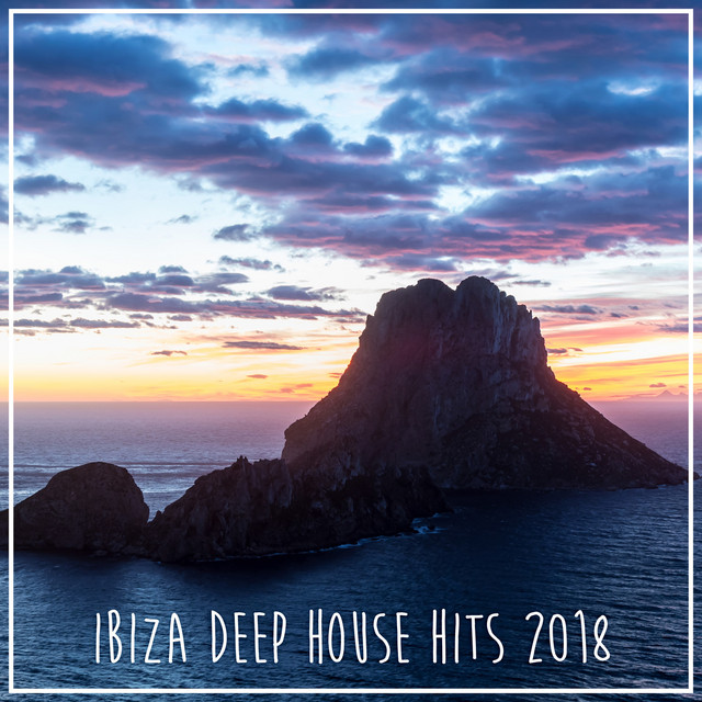 Ibiza Deep House Hits 2018 cover art